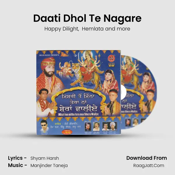 Daati Dhol Te Nagare mp3 song