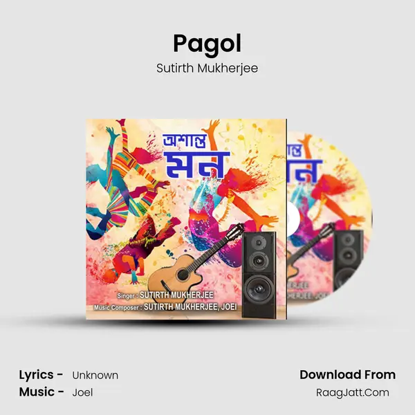 Pagol MP3 Song by Sutirth Mukherjee Cover