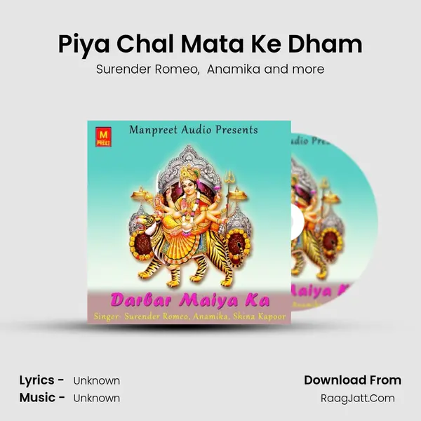 Piya Chal Mata Ke Dham MP3 Song by Surender Romeo Cover