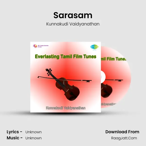 Sarasam MP3 Song by Kunnakudi Vaidyanathan Cover