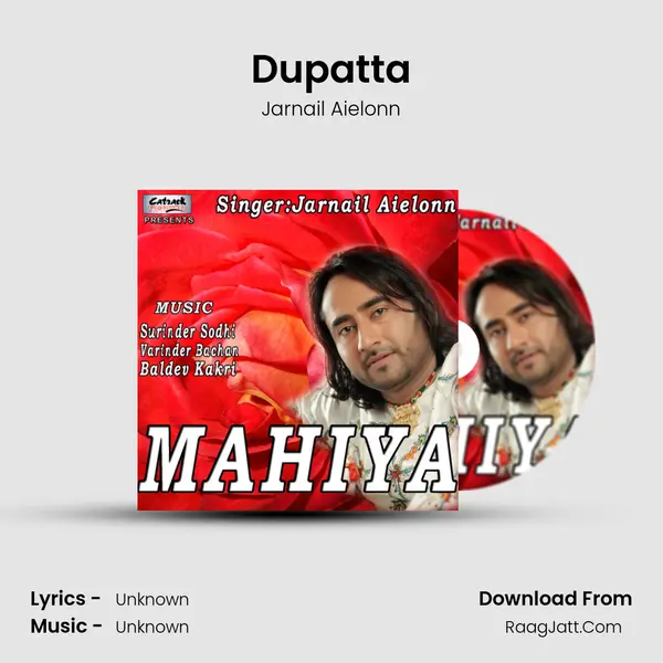 Dupatta MP3 Song by Jarnail Aielonn Cover