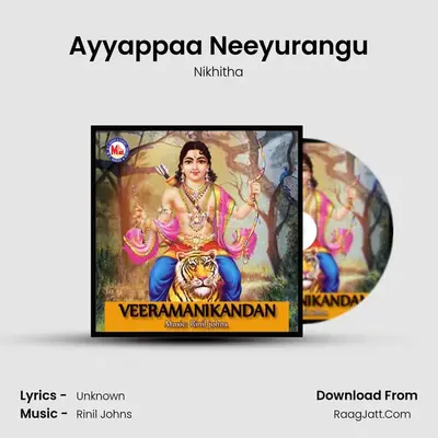Ayyappaa Neeyurangu MP3 Song by Nikhitha Cover