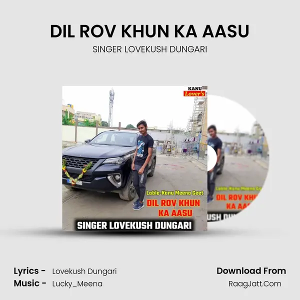 Lovekush Dungari