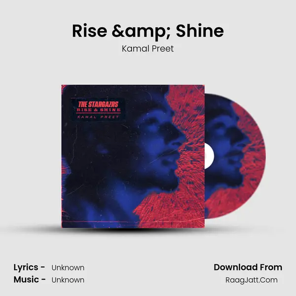 Rise &amp; Shine mp3 song