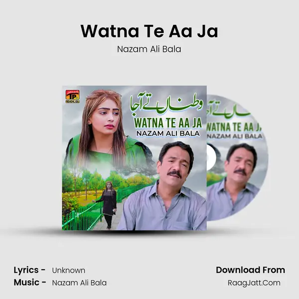 Watna Te Aa Ja MP3 Song by Nazam Ali Bala Cover
