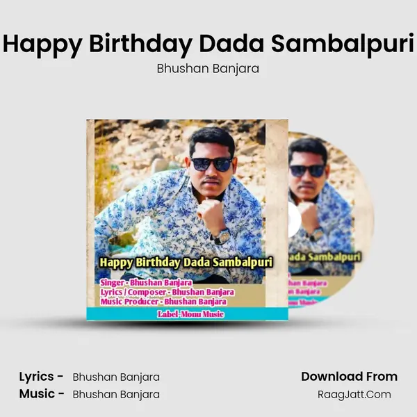 Happy Birthday Dada Sambalpuri - Bhushan Banjara