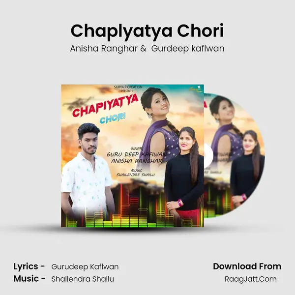 Chaplyatya Chori mp3 song