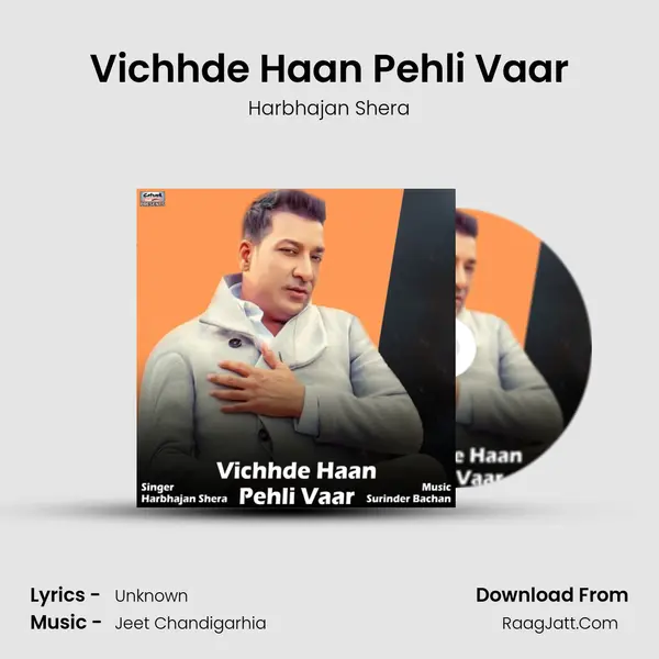 Vichhde Haan Pehli Vaar mp3 song