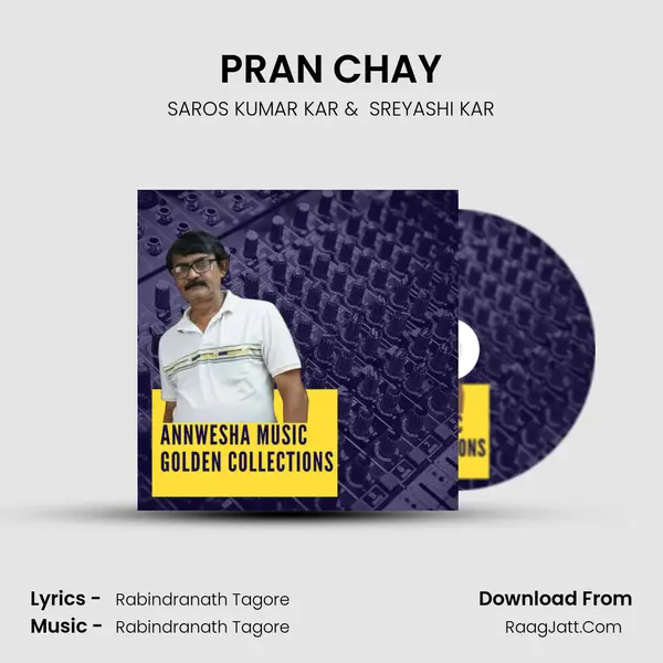 PRAN CHAY MP3 Song by SAROS KUMAR KAR Cover
