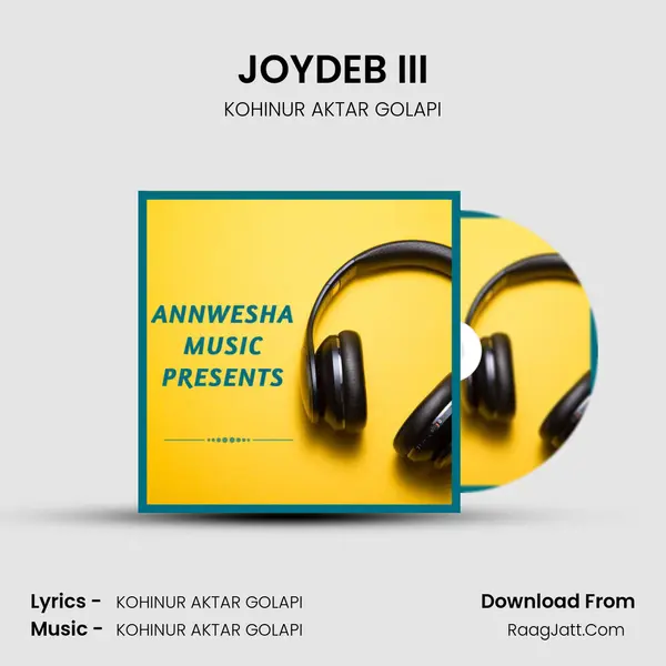 JOYDEB III MP3 Song by KOHINUR AKTAR GOLAPI Cover