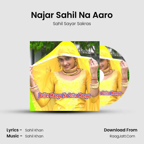 Najar Sahil Na Aaro MP3 Song by Sahil Sayar Sakras Cover