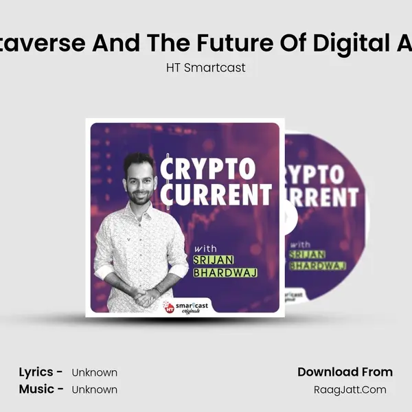 NFTs, Metaverse And The Future Of Digital Art | Part 4 mp3 song