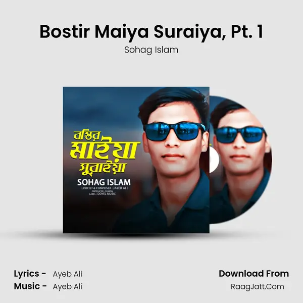 Bostir Maiya Suraiya, Pt. 1 mp3 song