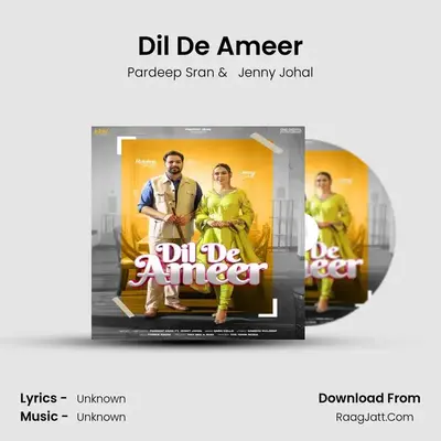 Dil De Ameer - Pardeep Sran