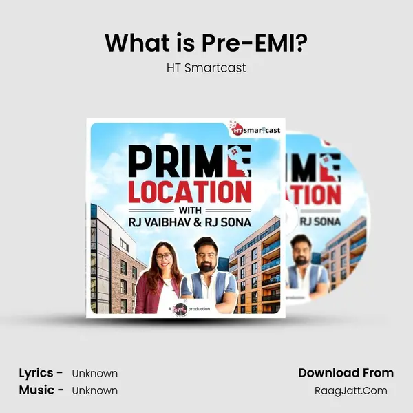 What is Pre-EMI? MP3 Song by HT Smartcast Cover