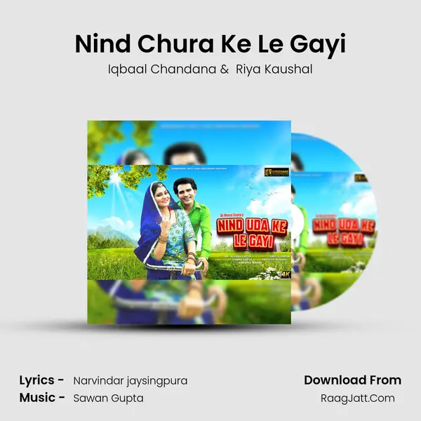Nind Chura Ke Le Gayi MP3 Song by Iqbaal Chandana Cover