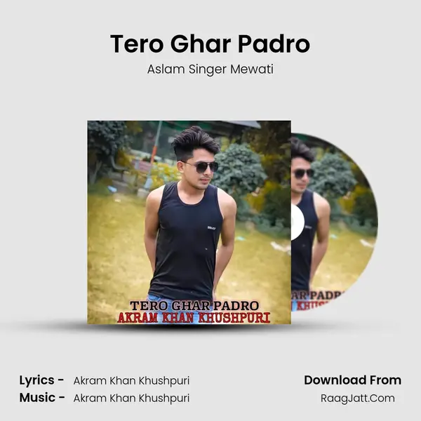 Tero Ghar Padro mp3 song
