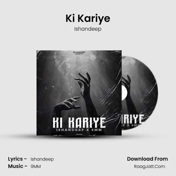 Ki Kariye MP3 Song by Ishandeep Cover