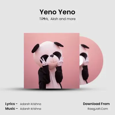 Yeno Yeno mp3 song