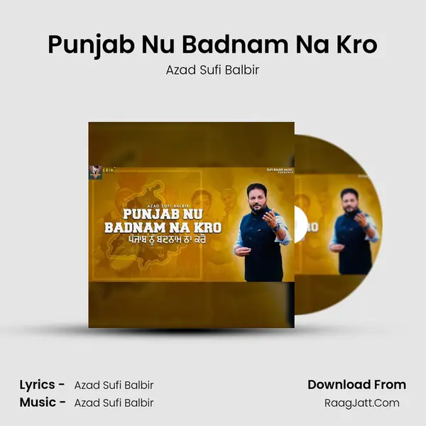 Punjab Nu Badnam Na Kro mp3 song