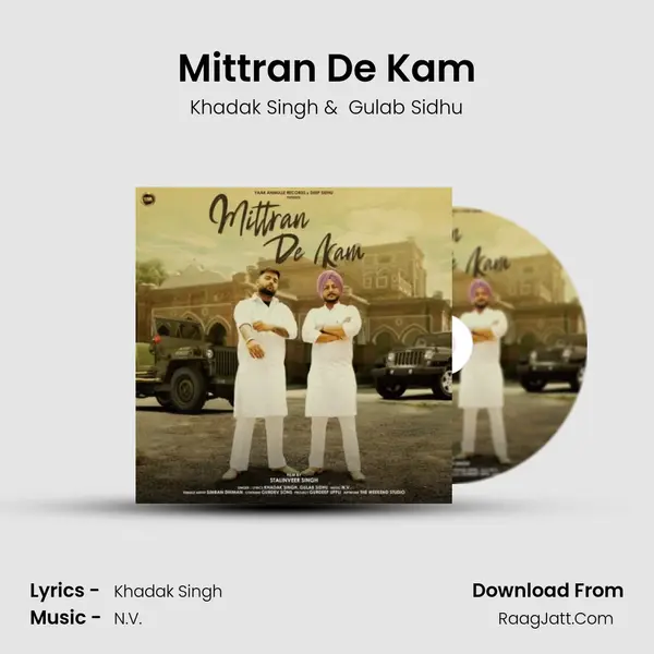 Mittran De Kam - Khadak Singh