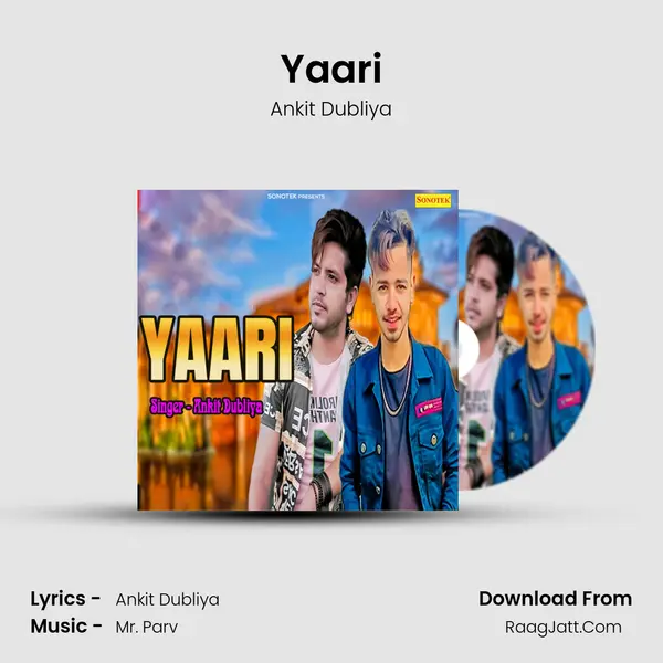 Yaari MP3 Song by Ankit Dubliya Cover