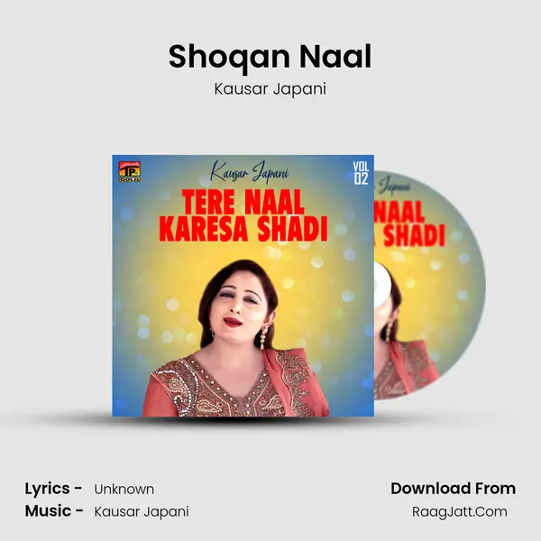 Shoqan Naal MP3 Song by Kausar Japani Cover
