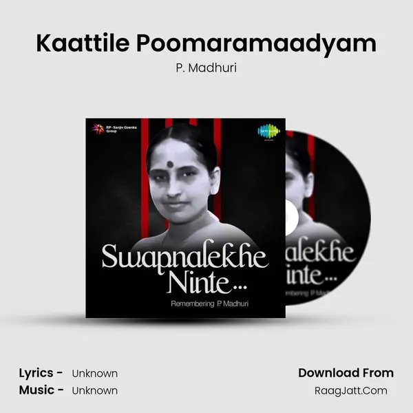 Kaattile Poomaramaadyam MP3 Song by P. Madhuri Cover