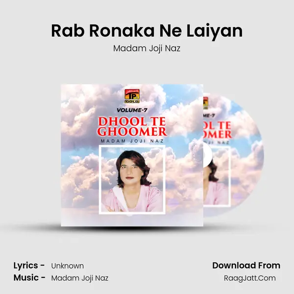 Rab Ronaka Ne Laiyan MP3 Song by Madam Joji Naz Cover
