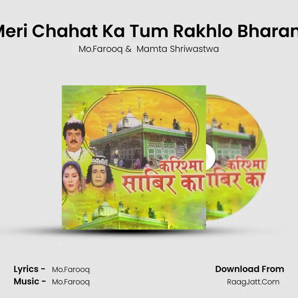 Meri Chahat Ka Tum Rakhlo Bharam MP3 Song by Mo.Farooq Cover