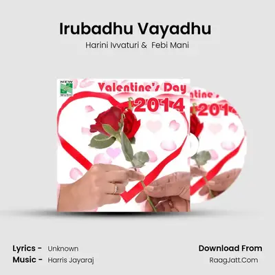Irubadhu Vayadhu (From Arasaktchi) mp3 song