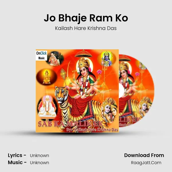Jo Bhaje Ram Ko MP3 Song by Kailash Hare Krishna Das Cover