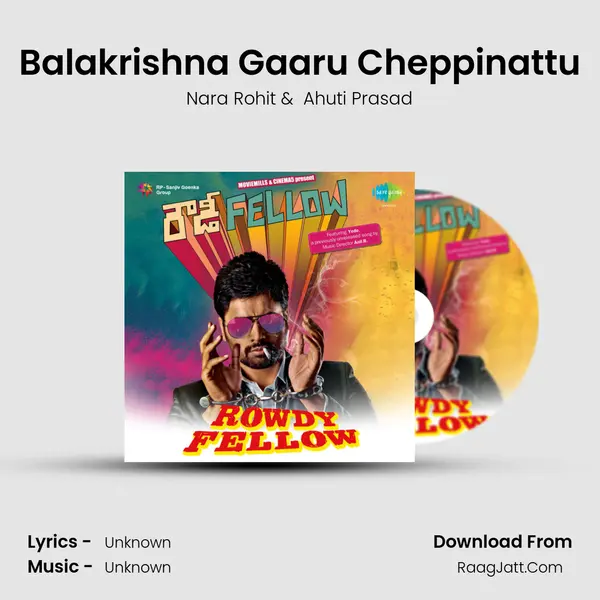 Balakrishna Gaaru Cheppinattu MP3 Song by Nara Rohit Cover