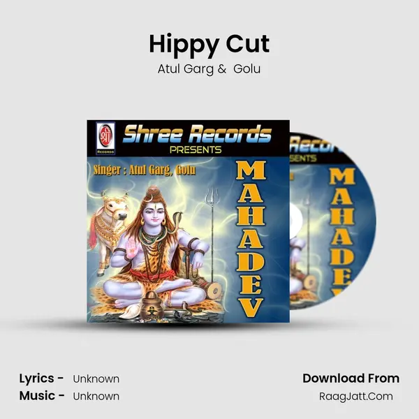 Hippy Cut MP3 Song by Atul Garg Cover