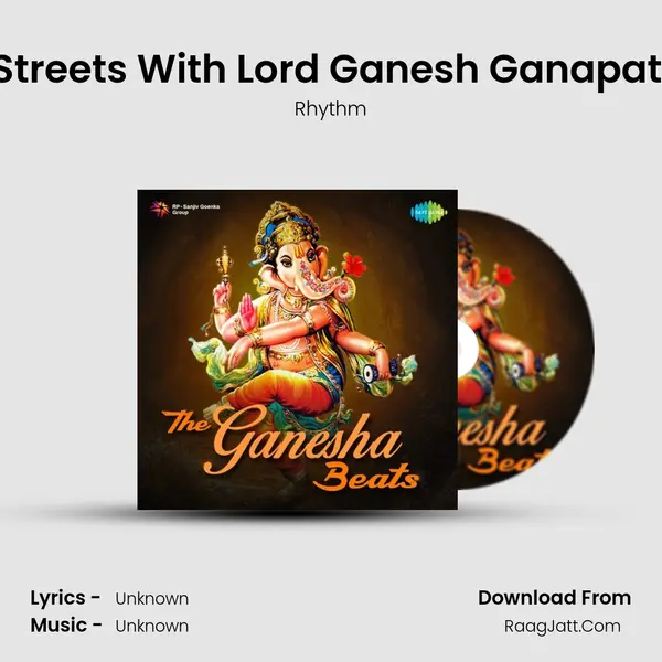 Dancing In The Streets With Lord Ganesh Ganapati Bappa Moraya Cover
