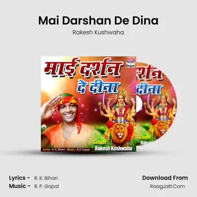 Mai Darshan De Dina mp3 song