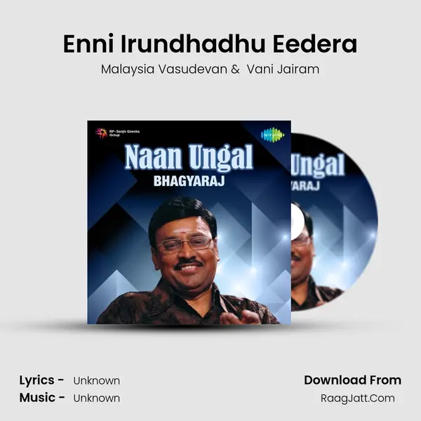 Enni Irundhadhu Eedera MP3 Song by Malaysia Vasudevan Cover