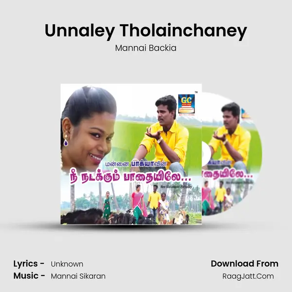 Unnaley Tholainchaney MP3 Song by Mannai Backia Cover