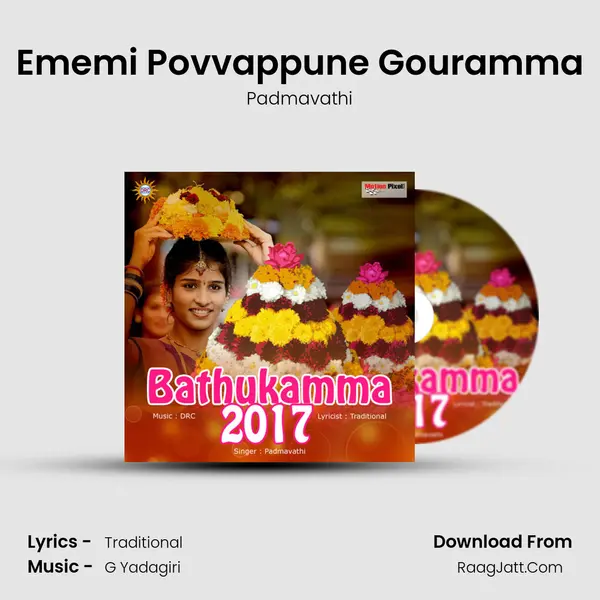 Ememi Povvappune Gouramma MP3 Song by Padmavathi Cover