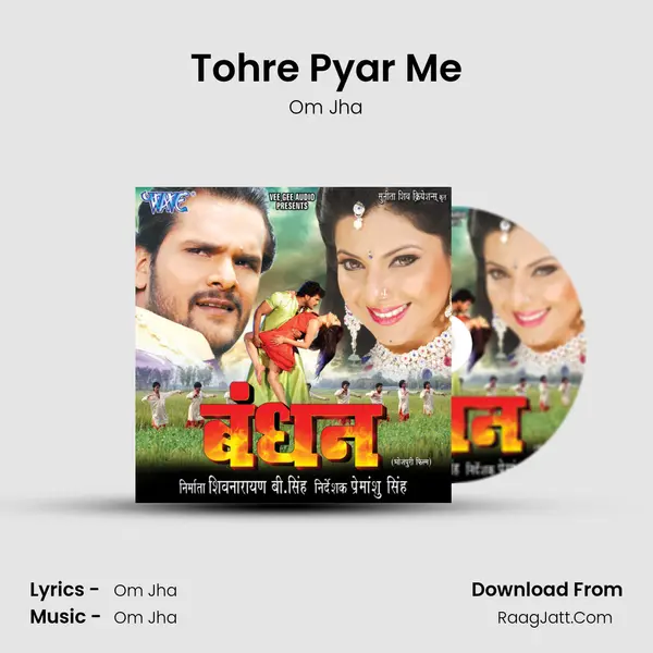 Tohre Pyar Me MP3 Song by Om Jha Cover