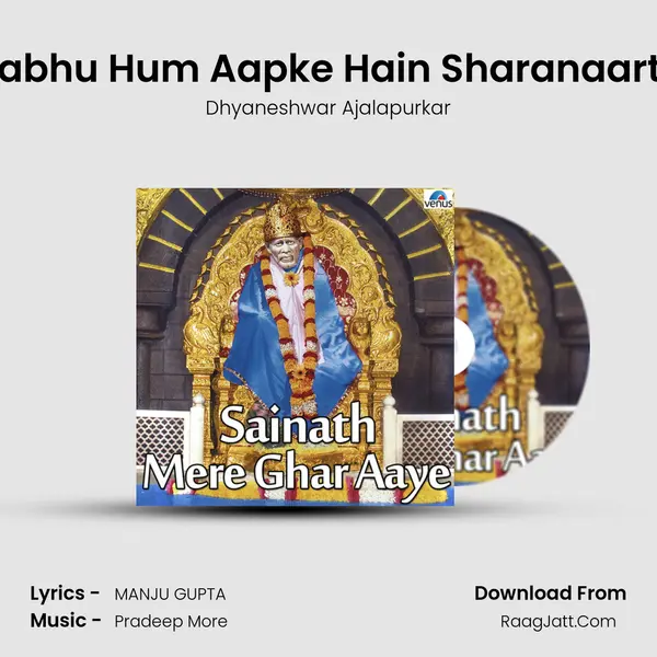 Prabhu Hum Aapke Hain Sharanaarthi mp3 song