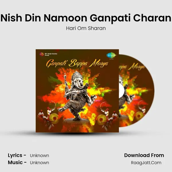 Nish Din Namoon Ganpati Charan MP3 Song by Hari Om Sharan Cover