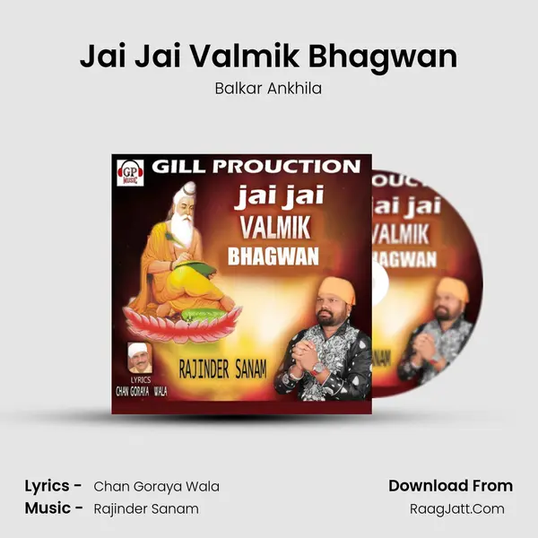 Jai Jai Valmik Bhagwan MP3 Song by Balkar Ankhila Cover