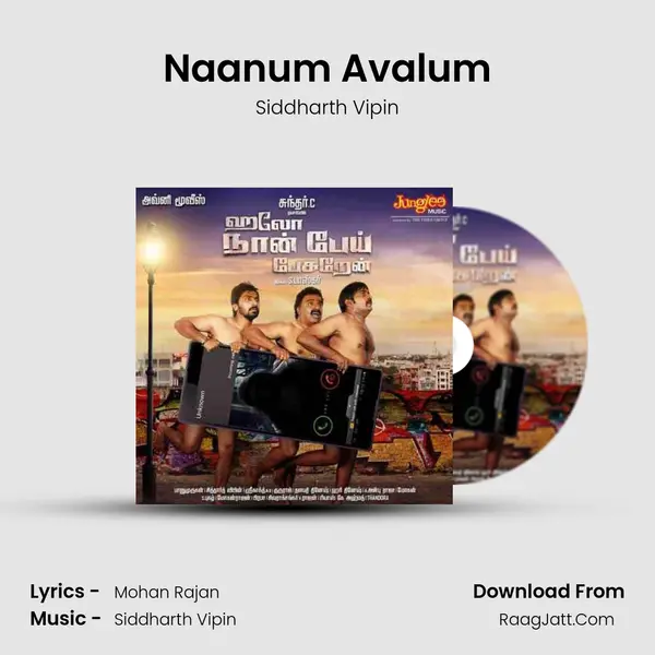Naanum Avalum MP3 Song by Siddharth Vipin Cover