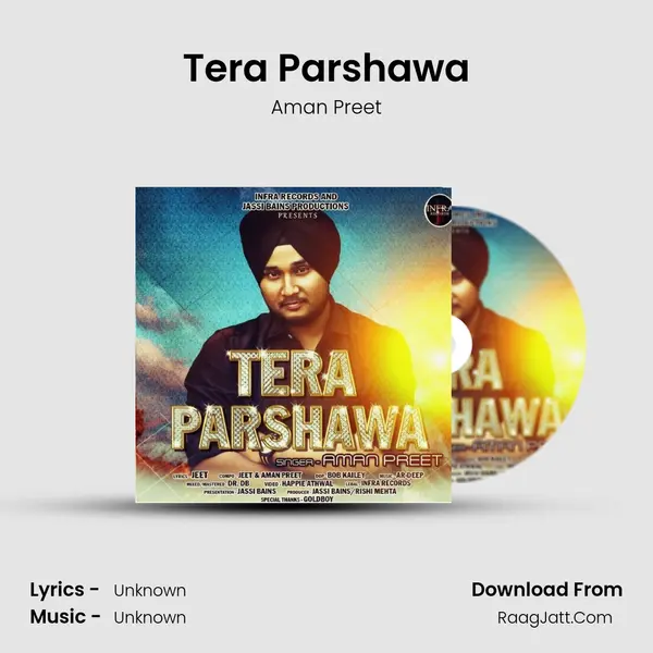 Tera Parshawa MP3 Song by Aman Preet Cover