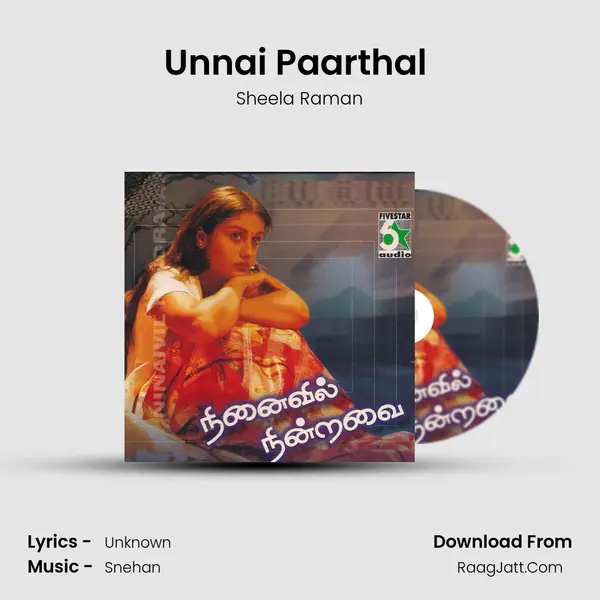 Unnai Paarthal (From Enge Enathu Kavithai) mp3 song