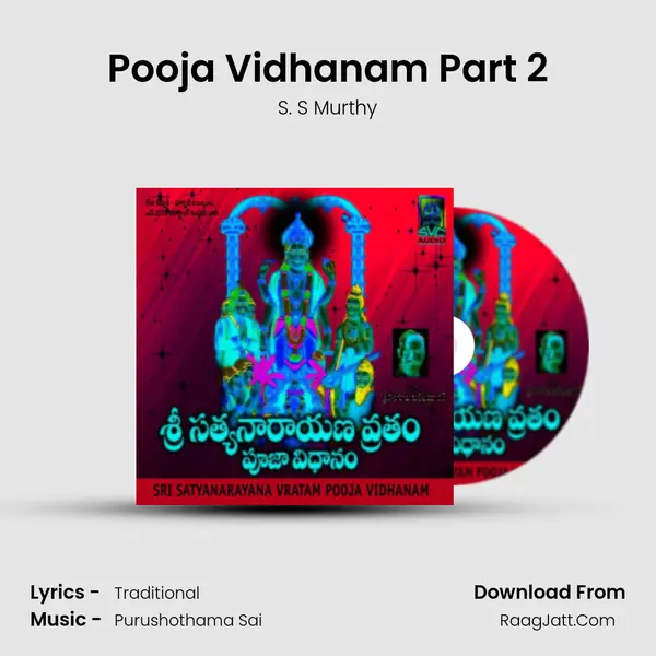 Pooja Vidhanam Part 2 MP3 Song by S. S Murthy Cover