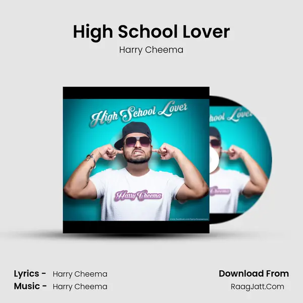 High School Lover MP3 Song by Harry Cheema Cover