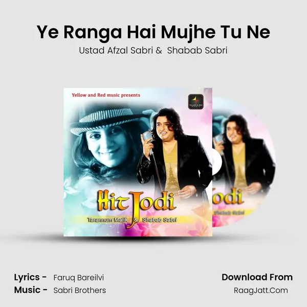 Ye Ranga Hai Mujhe Tu Ne mp3 song