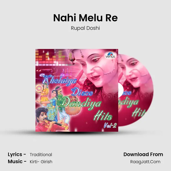 Nahi Melu Re MP3 Song by Rupal Doshi Cover